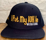 "I Put My 10k In - Malcolm Gladwell" - Snapback