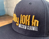 "I Put My 10k In - Malcolm Gladwell" - Snapback
