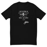 "I Put My 10k In" - Signature Tee